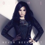 Demi Lovato - Never Been Hurt