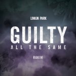 Linkin Park - Guilty All The Same (Radio Edit)