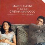 Marc Lavoine et Cristina Marocco - J'ai tout oublié