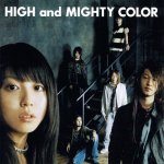 HIGH and MIGHTY COLOR - Tsumi