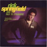 Rick Springfield - Dont talk to strangers