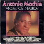 Antonio Machín - Angelitos negros