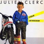 Julien Clerc - Coeur De Rocker