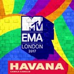 Camila Cabello - Havana (Live Performance on MTV EMAs 2017)