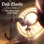 Void_Chords feat.MARU - The Other Side of the Wall (TV)