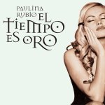 Paulina Rubio - Te daría mi vida