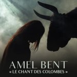 Amel Bent - Le chant des colombes