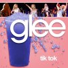 Glee - Tik Tok