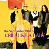 The September When - Cries Like A Baby