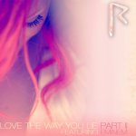 Rihanna feat. Eminem - Love The Way You Lie (Part II)