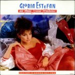 Gloria Estefan And Miami Sound Machine - Rhythm is gonna get you