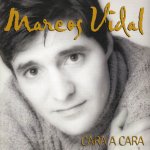 Marcos Vidal - Cara a cara