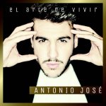Antonio José - El arte de vivir