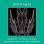 Dorian y Nita - Buenas intenciones