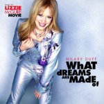 Hilary Duff - What Dreams Are Made Of