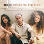 AnaVitória ft. Diogo Piçarra - Trevo (Tu)