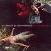 Nick Cave and Kylie Minogue - Where the Wild Roses Grow